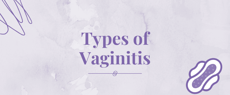 Types of Vaginitis